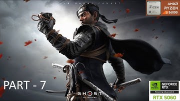 Ghost of Tsushima Is A Masterpiece On PC Gameplay Walkthrough PART - 7 (FULL GAME) No Commentary