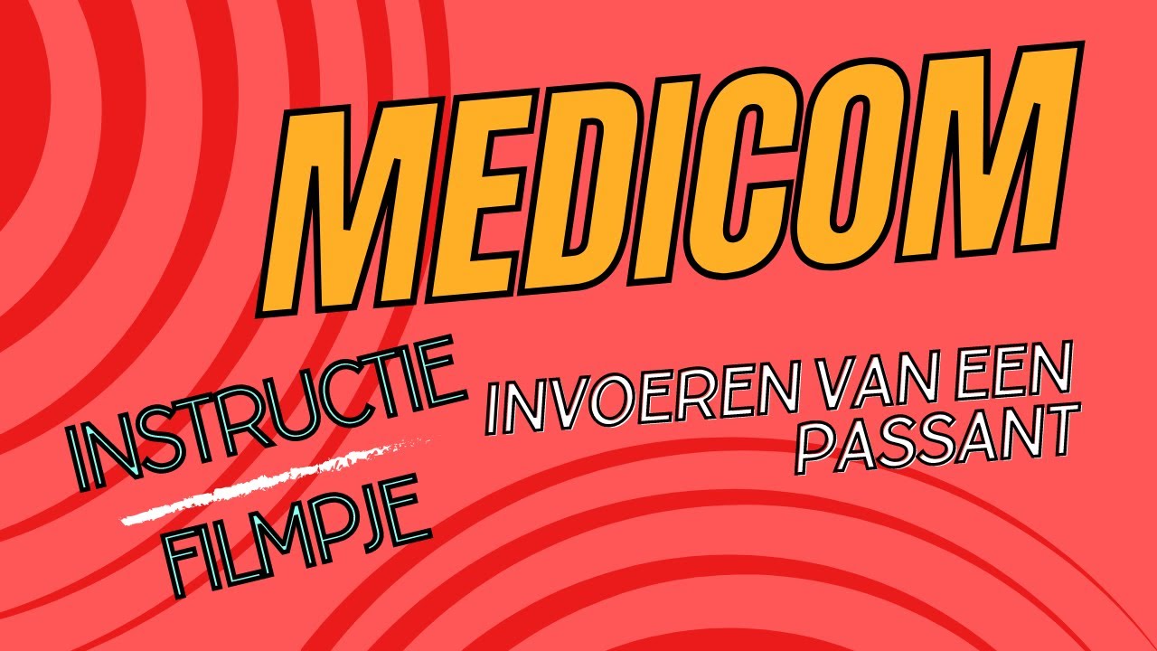 Invoeren passant Medicom