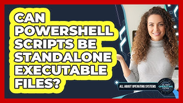 Can PowerShell Scripts Be Standalone Executable Files? - All About Operating Systems