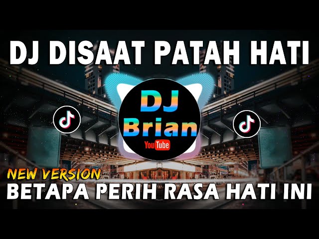 DJ DISAAT PATAH HATI DADALI REMIX FULL BASS VIRAL TIKTOK TERBARU 2023 class=