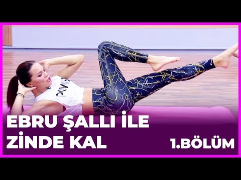 Ebru Şallı ile Zinde Kal 1. Bölüm - 03.12.2018