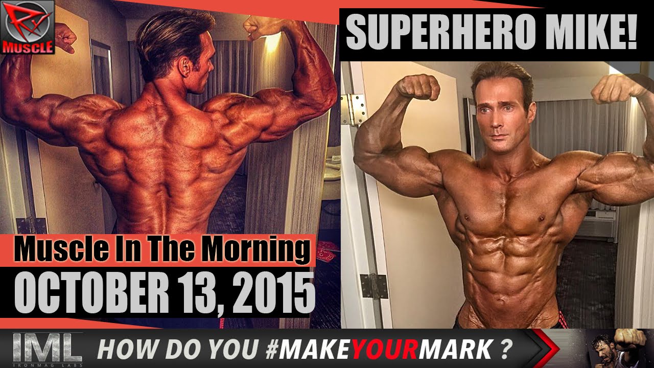 SUPERHERO MIKE! - Muscle In The Morning October 13, 2015 gossip magazines