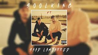 Soolking ft saad lamjarred 2020 clip officiel