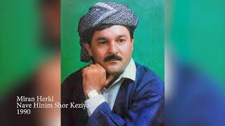 Miran Herki - Nave Hinim Shor Keziya 1990