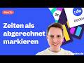 How to Clockodo - Zeiten als abgerechnet markieren