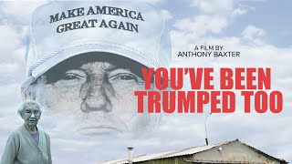 The film the Trump Organization tried to suppress | You've Been Trumped Too (2020) | Full Film