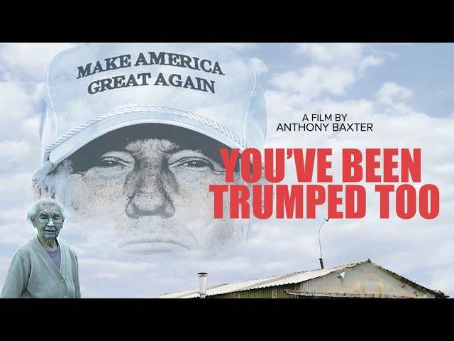 The film the Trump Organization tried to suppress | You've Been Trumped Too (2020) | Full Film class=