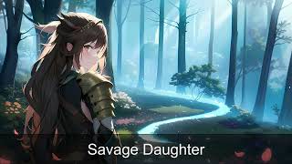 Nightcore - Savage Daughter Resimi