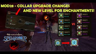 Mod28 - Neverwinter - Collars Changes and New Level on enchantments