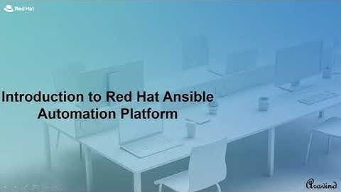 Introduction to Red Hat Ansible Automation Platform