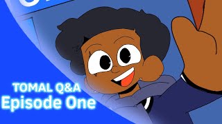 Tomal Q&A Episode 1 Nate