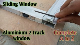 how to make aluminium to track window एलुमिनियम टू ट्रैक विंडो कैसे बनती है#aluminium#aluminiumdoor