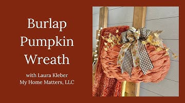 DIY Burlap Pumpkin Wreath