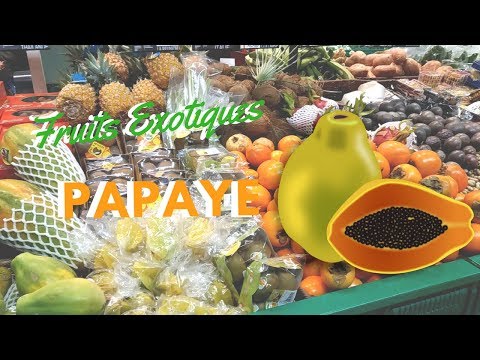 Vidéo: Quand manger de la papaye ?