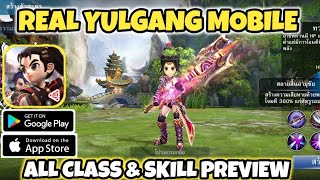 Real Yulgang Mobile - All Class Preview & All Skill Preview screenshot 1