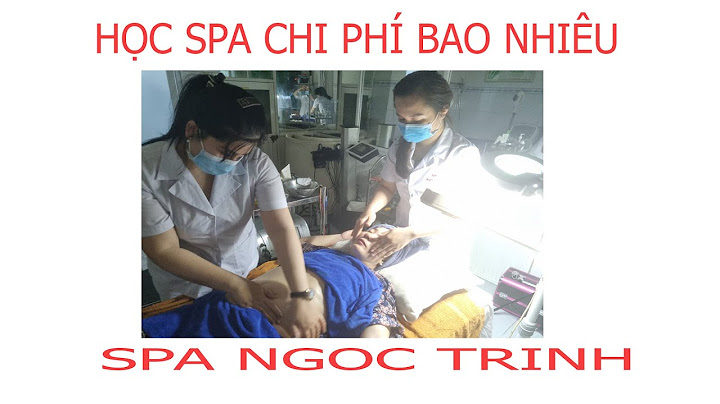 1 khóa học spa bao nhiêu tiền năm 2024