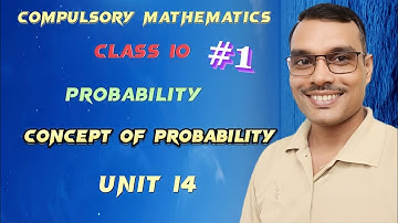 Class 10 Unit 14 Probability concept of probability compulsory Mathematics