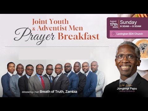 AYM AMO Prayer Breakfast Featuring Breath Of Truth Zambia Pr Papu 