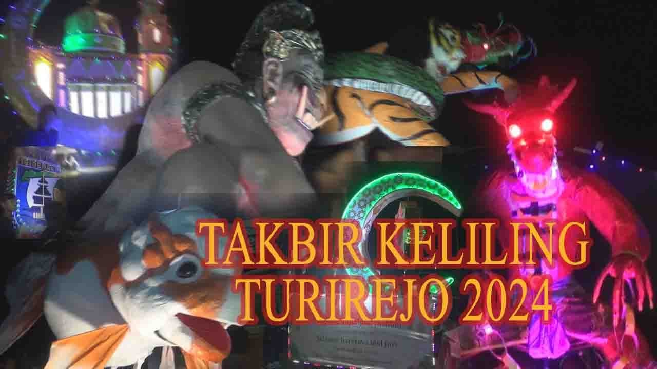 TAKBIR KELILING dESA TURIREJO DEMAK 2024