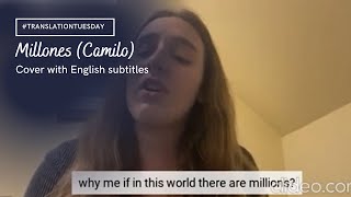 Millones (Camilo) - Cover with English Translated Subtitles screenshot 4