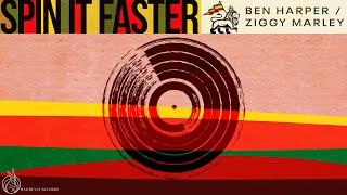 Miniatura de "Ben Harper & Ziggy Marley - Spin It Faster"