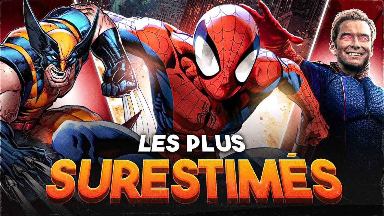 6 SUPER-HÉROS BEAUCOUP trop SURESTIMÉS ! (DES GROS NULS) #2