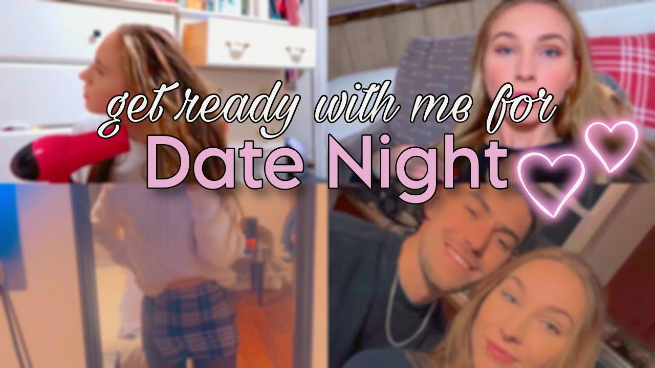 Get Ready for the PERFECT Date Night! - YouTube