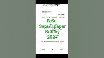B.Sc (Semester-II)examination 2024 Botany paper#uokkota #exam #Botany #bsc