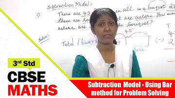 3rd Std CBSE Maths | 40 - Using Bar method for Problem Solving - Subtraction Model | CBSE Maths
