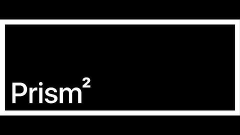 Prism 2