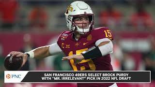49ers Select Brock Purdy With Last 'Mr. Irrelevant' Pick In NFL Draft