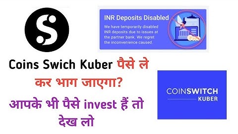 Coinswitch kuber News|INR Deposit Kyon hua disable?|Why Coin switch kuber Disabled inr deposits