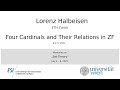 Lorenz Halbeisen - Four Cardinals and Their Relations in ZF