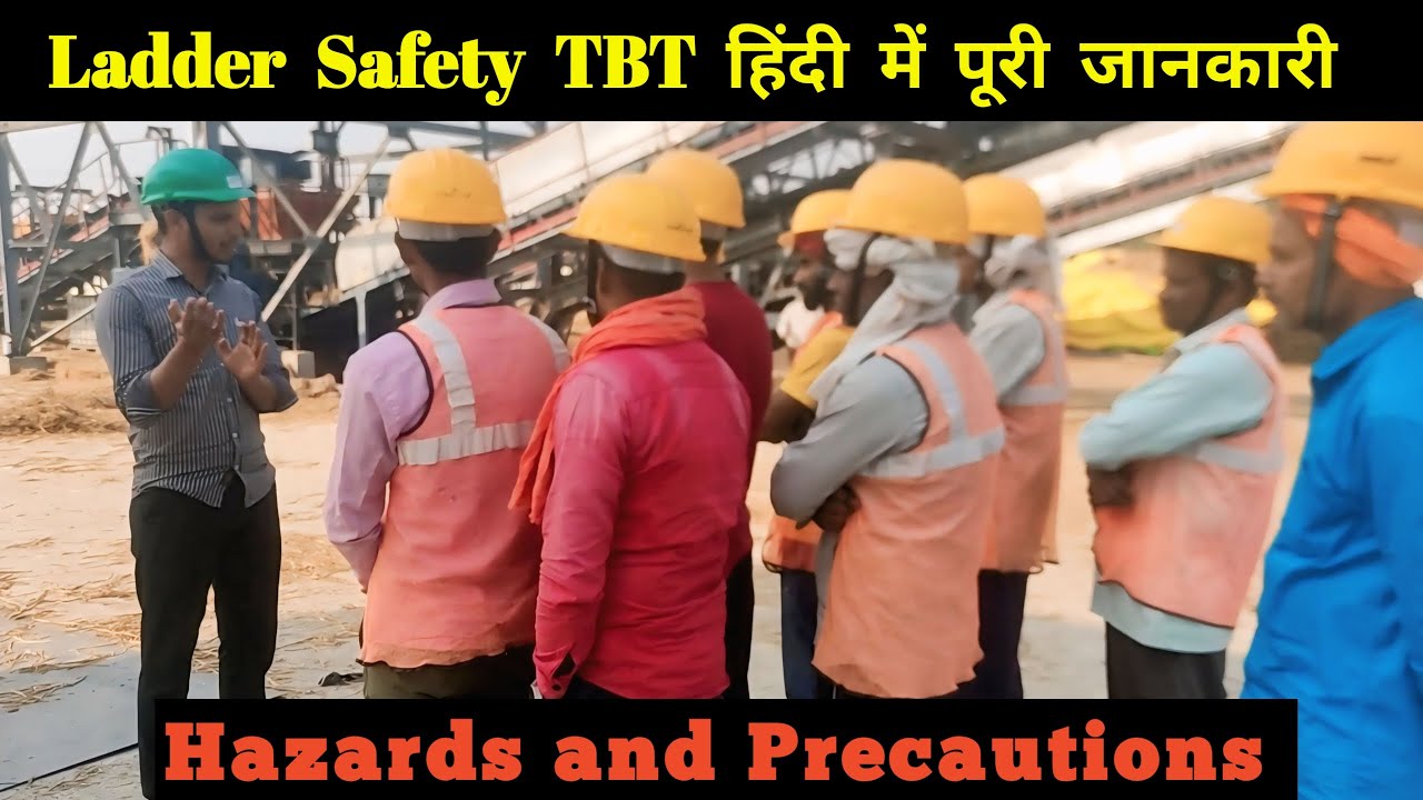 Ladder Safety TBT in Hindi | 3 Point Contact Rule | Work at Height Safety | HSE SEEKHO