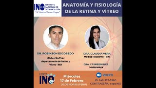 Anatomy and physiology of the retina and vitreous humor. Dr. C. Vera. Dr. R. Escobedo. Dr. Y. Ruiz