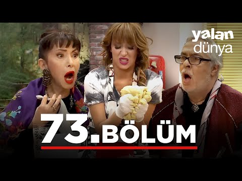 Yalan Dünya 73 Bölüm