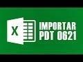 PDT 0621 - IMPORTAR DATOS