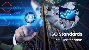ISO Standards - Self-Certification