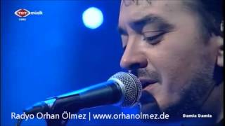 Orhan ÖLMEZ - Gönül Dağı - 14.04.2016 - Damla Damla Trt Müzik Resimi