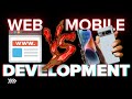Web Development vs Mobile Development | Who Wins?