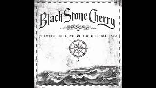 Black Stone Cherry - All I&#39;m Dreamin&#39; Of