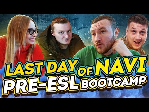 Last day of NAVI.CSGO Pre-ESL Pro League bootcamp