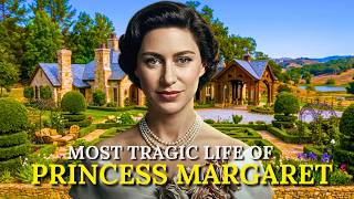 The Tragic Life of Princess Margaret