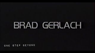 Brad Gerlach in ONE STEP BEYOND
