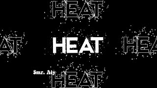 || HEAT WAVES ? ||MOoDs Lyrics ? Status|| WHATSAPP STATUS|| SMR. ALY||