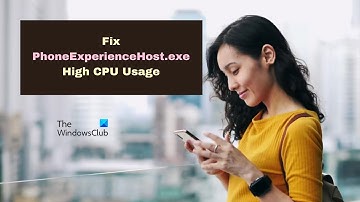 Fix PhoneExperienceHost.exe High CPU Usage; How to disable it?
