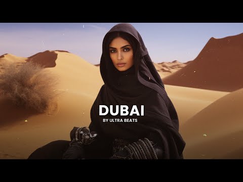 Dubai - Ultra Beats  (Original Mix)