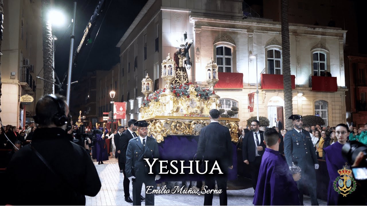 [4K] Jueves Santo | YESHUA | AM Nuestra Señora del Mar