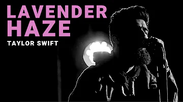 Lavender Haze - Taylor Swift | Cover