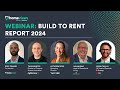 2024 Build to Rent Report Launch Webinar